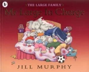 Mr Large in Charge by Jill Murphy Paperback
