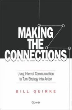 Making the Connections by Bill Quirke Hardback