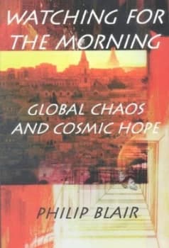 Watching for the Morning by Philip Blair Paperback
