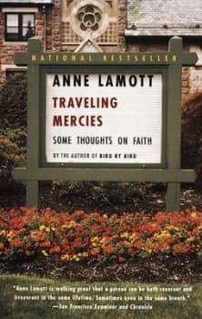 Traveling Mercies by Anne Lamott Paperback