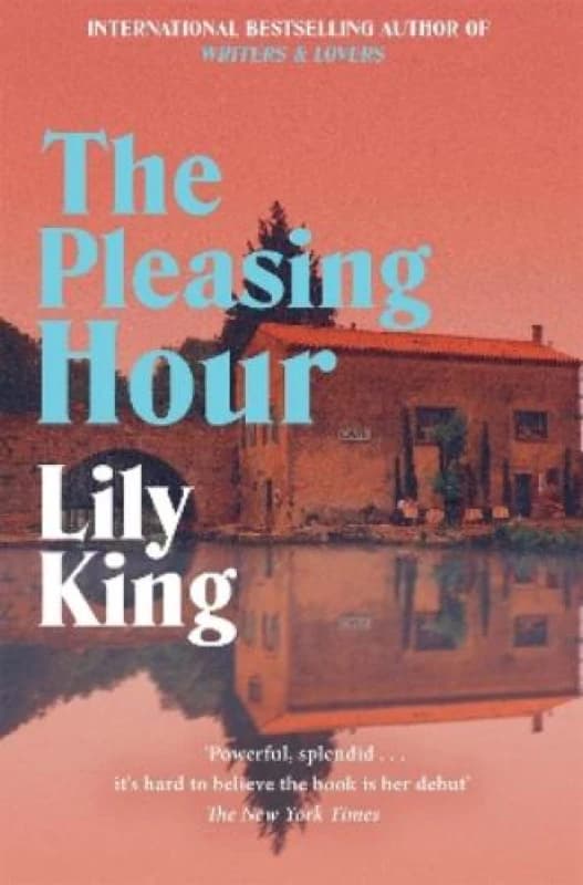 The Pleasing Hour. Paperback. By Lily King Books