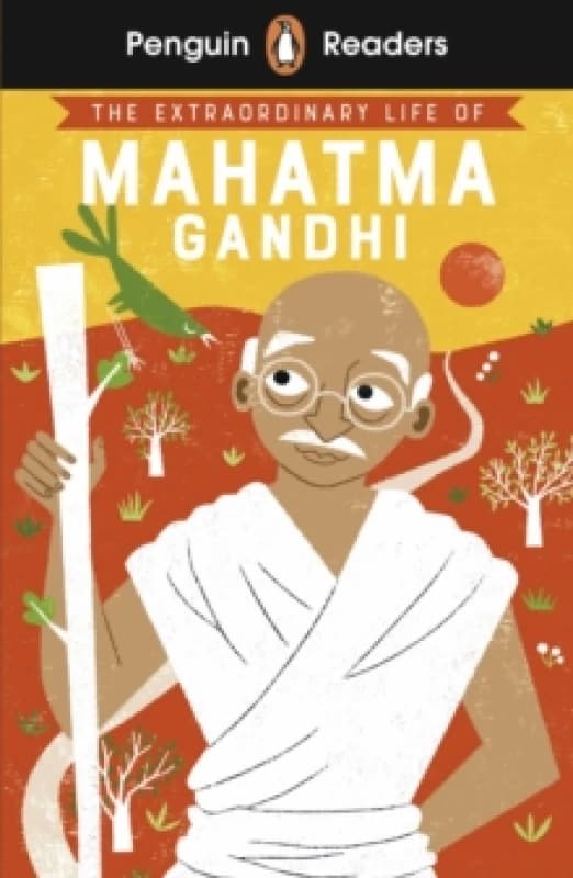 Penguin Readers Level 2: The Extraordinary Life of Mahatma Gandhi (ELT Graded Reader) : Abridged Edition Paperback / softback