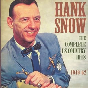 Hank Snow - The Complete US Country Hits CD