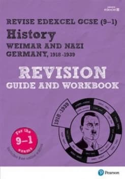 Revise Edexcel GCSE 9-1 History Weimar and Nazi Germany Revision Guide and Workbook by Victoria Payne