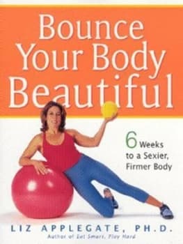 Bounce Your Body Beautiful by Elizabeth Ann Applegate Paperback