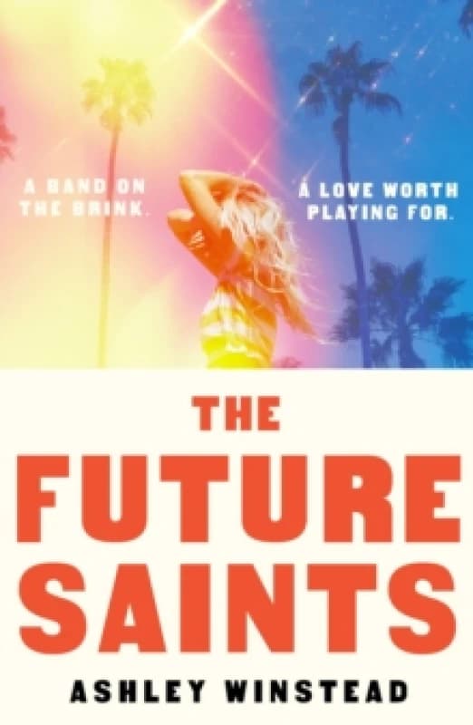 The Future Saints. Paperback. By Ashley Winstead Books