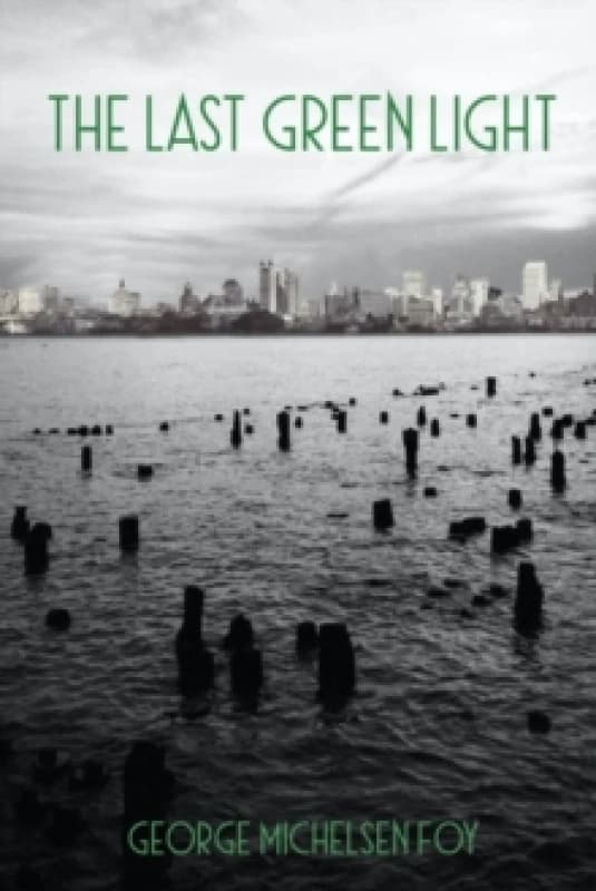 The Last Green Light Paperback / softback