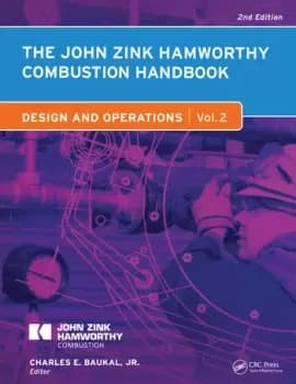 The John Zink Hamworthy Combustion HandbookVolume 2 - Design and Operations