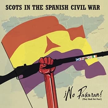 Various - Scots in the Spanish Civil War CD