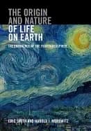 origin and nature of life on earth the emergence of the fourth geosphere