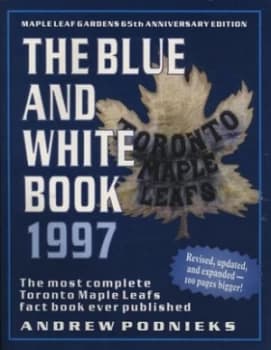 The Blue and White Book 1997 by Andrew Podnieks Paperback