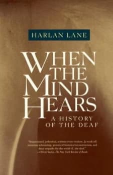 When the Mind Hears by Harlan Lane Book