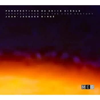 Jean-Jacques Birge - Perspectives For The 22Nd Cent CD