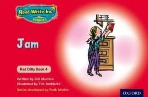 Read Write Inc. Phonics Red Ditty Book 4 Jam by Ruth Miskin Paperback