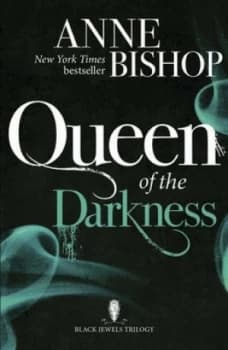 Queen of the darkness by Anne Bishop
