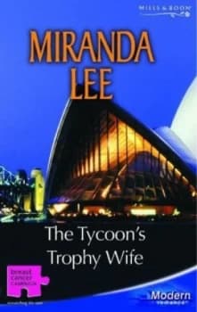 The Tycoons Trophy Wife by Miranda Lee Book