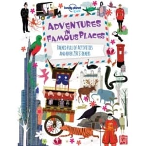 Adventures in Famous Places : Packed Full of Activities and Over 250 Stickers