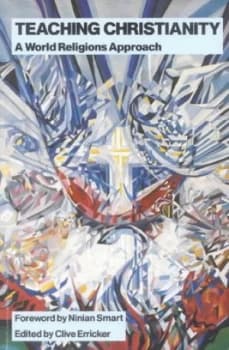 Teaching Christianity by Clive Erricker Book