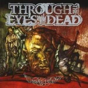Malice by Through The Eyes Of The Dead CD Album