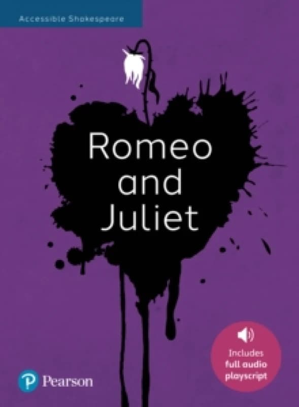 Romeo and Juliet: Accessible Shakespeare (playscript and audio) Paperback / softback