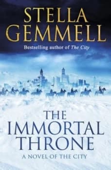 The Immortal Throne by Stella Gemmell Book