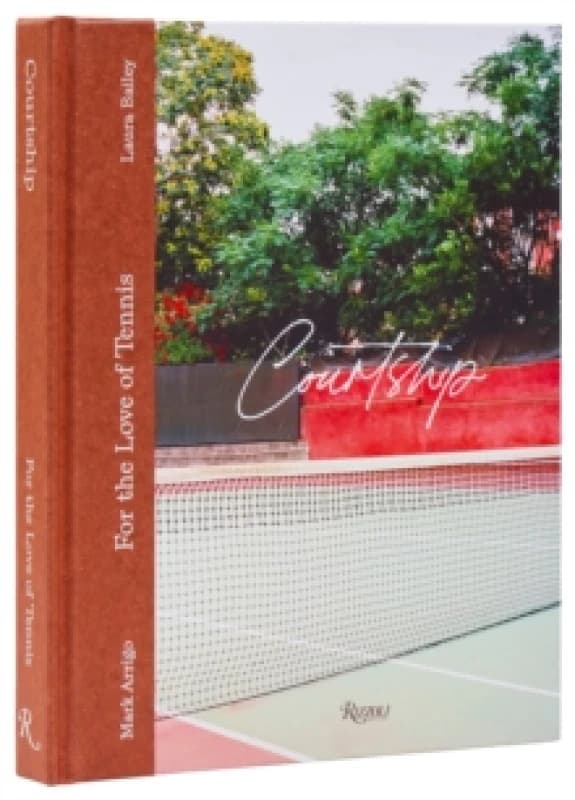 Courtship : For the Love of Tennis Hardback