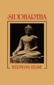 Siddhartha - Novel by H Hesse Hardback
