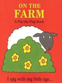 On the Farm by Richard Powell and Steve Cox Book