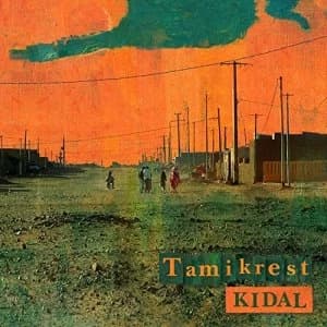 Tamikrest - Kidal Vinyl