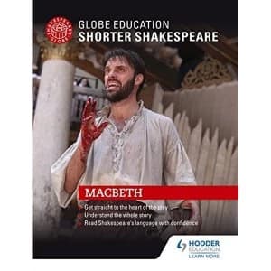 Globe Education Shorter Shakespeare: Macbeth by Globe Education (Paperback, 2016)
