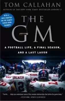 The GM - Tom Callahan - Paperback - Used