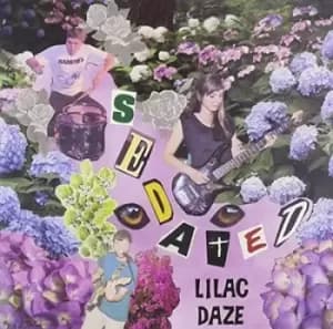 Sedated by Lilac Daze CD Album