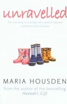 Unravelled by Maria Housden Paperback