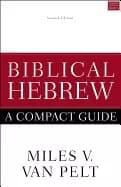 biblical hebrew a compact guide second edition