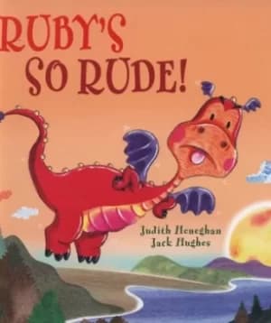 Rubys SO rude by Judith Heneghan