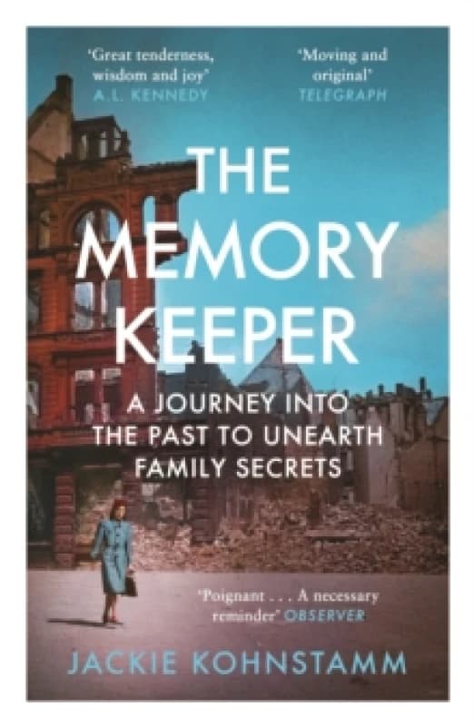 The Memory Keeper : A Journey into the Past to Unearth Family Secrets Paperback / softback