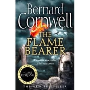 The Flame Bearer (The Last Kingdom Series, Book 10) by Bernard Cornwell (Paperback, 2017)
