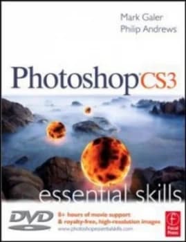 Photoshop Cs3 Essential Skills by Mark Galer Book