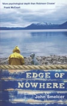 Edge of Nowhere by John Smelcer Book