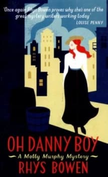 Oh Danny Boy by Rhys Bowen Paperback