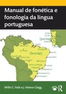 Manual de fonetica e fonologia da lingua portuguesa