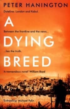 A Dying Breed by Peter Hanington Book