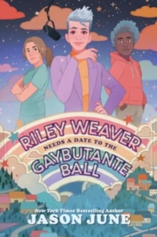 Riley Weaver Needs a Date to the Gaybutante Ball Paperback / softback