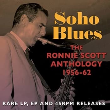 Ronnie Scott - Soho Blues CD