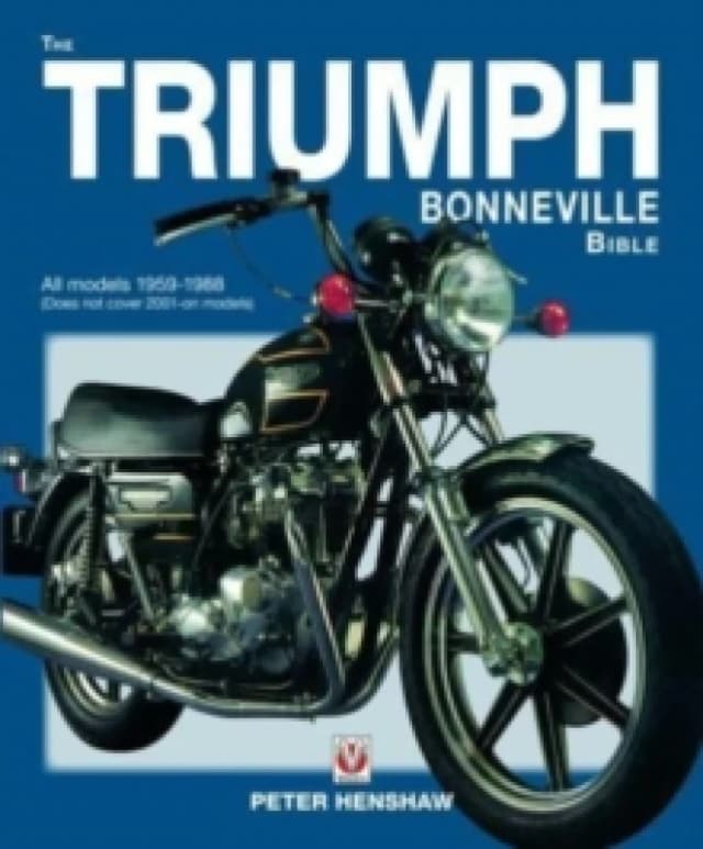 The Triumph Bonneville Bible (59-88) Paperback / softback