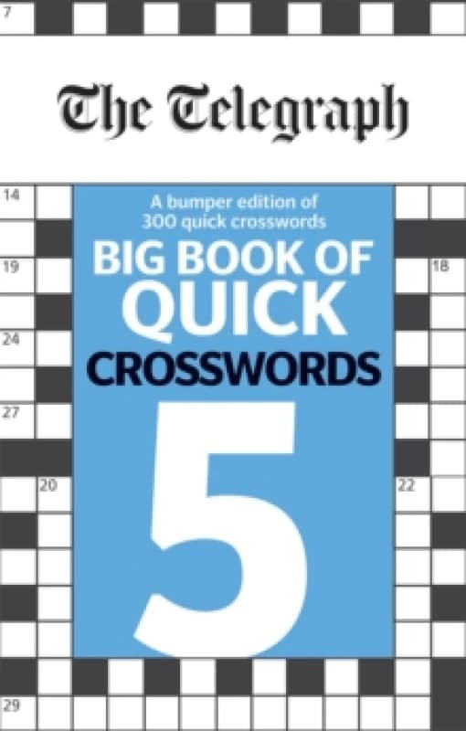 The Telegraph Big Book of Quick Crosswords 5. Paperback. By Telegraph Media Group Ltd Books