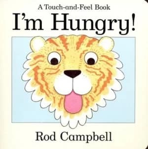 Im Hungry by Rod Campbell Book