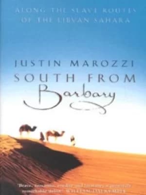 South from Barbary by Justin Marozzi