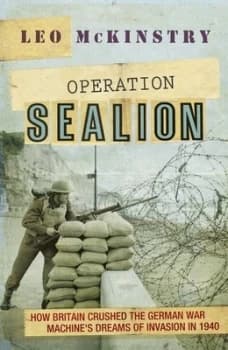 Operation Sealion by Leo Mckinstry Book