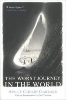 The Worst Journey in the World by Apsley Cherry-Garrard Paperback